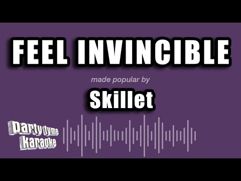 Skillet - Feel Invincible