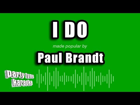 Paul Brandt - I Do