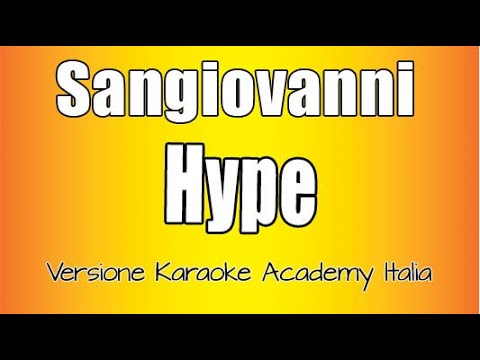 Sangiovanni - Hype