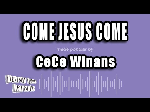 CeCe Winans - Come Jesus Come