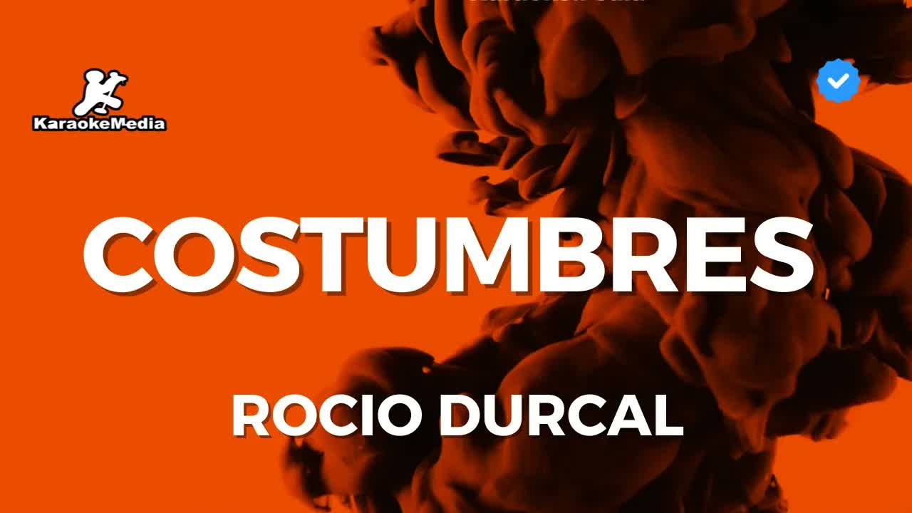 Rocio Durcal - Costumbres