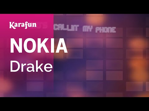 Drake - NOKIA