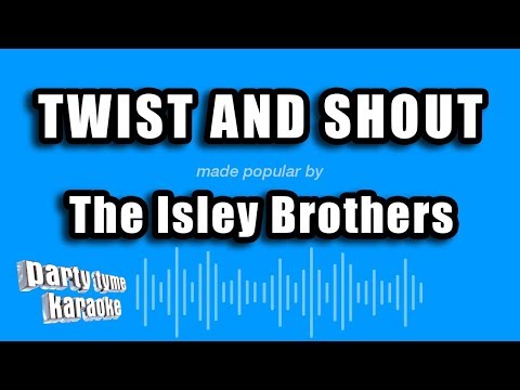 The Isley Brothers - Twist And Shout