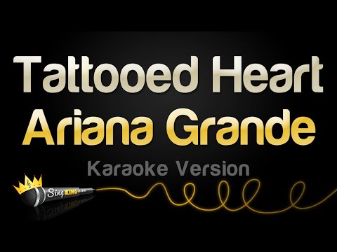 Ariana Grande - Tattooed Heart