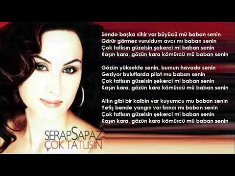 Serap Sapaz - Çok Tatlısın