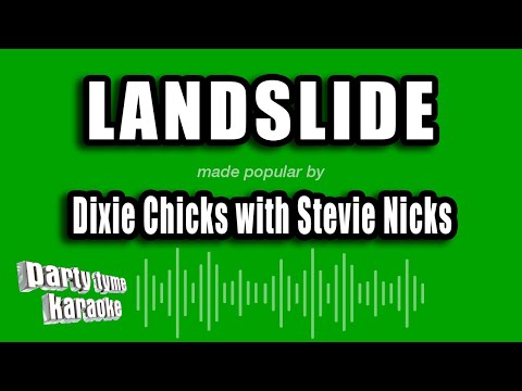 Dixie Chicks with Stevie Nicks - Landslide