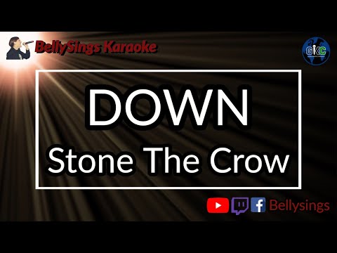 DOWN - Stone The Crow