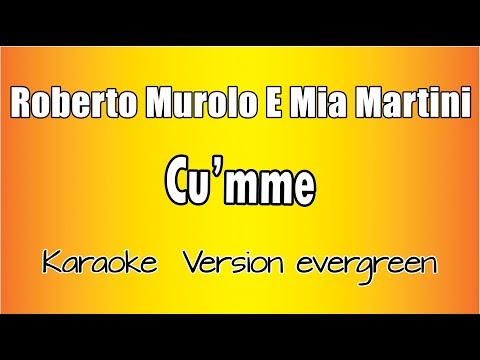 Roberto Murolo, Mia Martini - Cu'mme