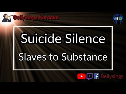 Suicide Silence - Slaves to Substance
