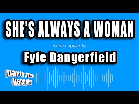Fyfe Dangerfield - She's Always A Woman