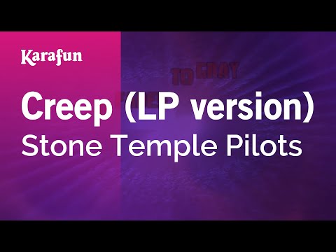 Stone Temple Pilots - Creep (LP version)