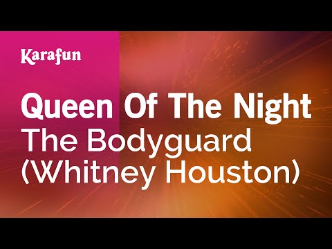 The Bodyguard (Whitney Houston) - Queen of the Night