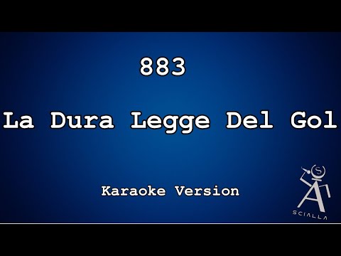 883 - La Dura Legge Del Gol