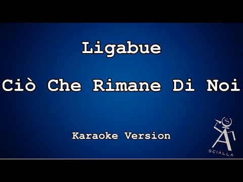 Ligabue - Ciò Che Rimane Di Noi