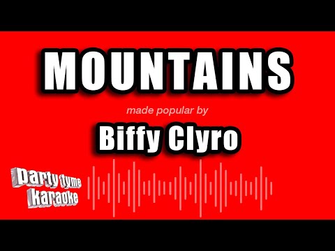 Biffy Clyro - Mountains