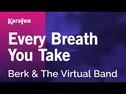 Berk & The Virtual Band - Every Breath You Take