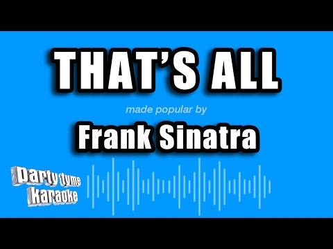 Frank Sinatra - That's All