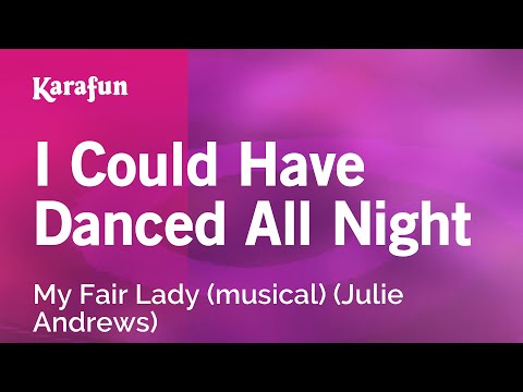 My Fair Lady (musical) (Julie Andrews) - I Could Have Danced All Night