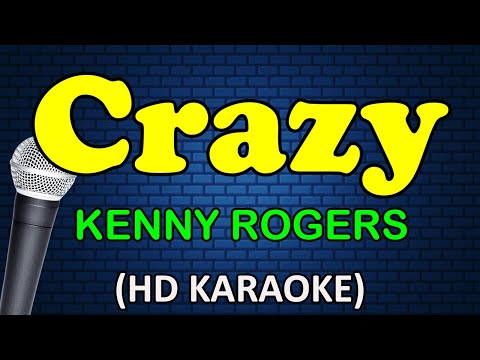 Kenny Rogers - CRAZY