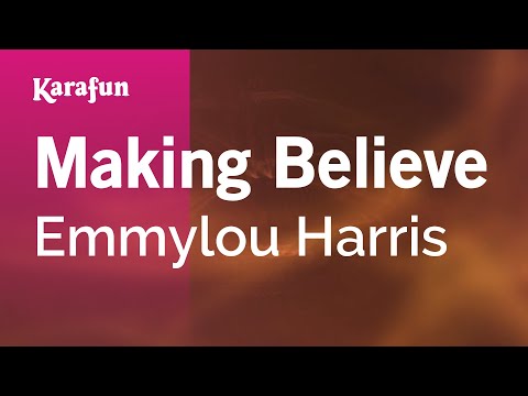 Emmylou Harris - Making Believe