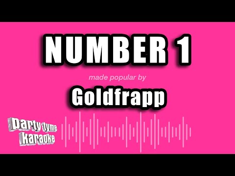 Goldfrapp - Number 1