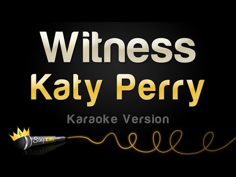 Katy Perry - Witness