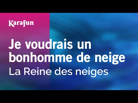 Frozen (2013 film) - Je voudrais un bonhomme de neige