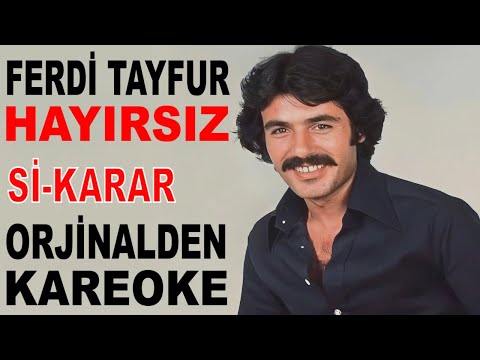 FERDİ TAYFUR - HAYIRSIZ