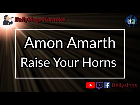 Amon Amarth - Raise Your Horns