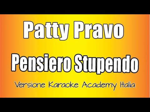 Patty Pravo - Pensiero Stupendo