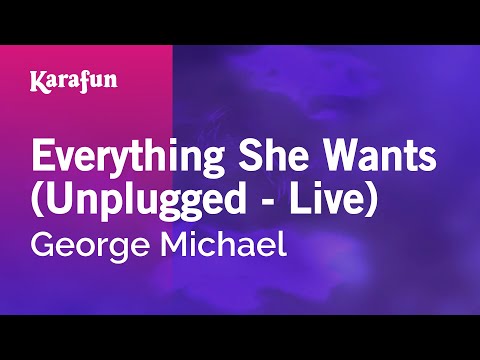 George Michael - Everything She Wants (unplugged - live)