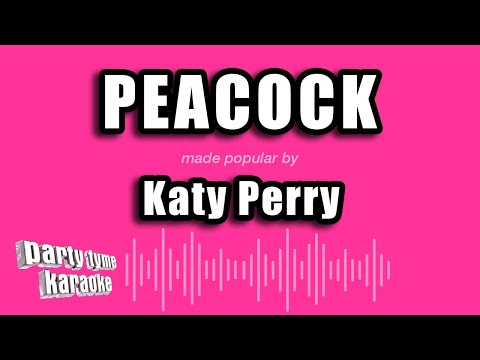 Katy Perry - Peacock