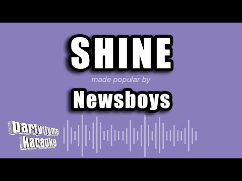 Newsboys - Shine