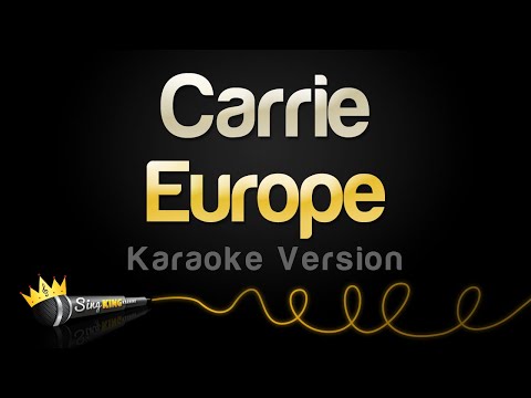 Europe - Carrie