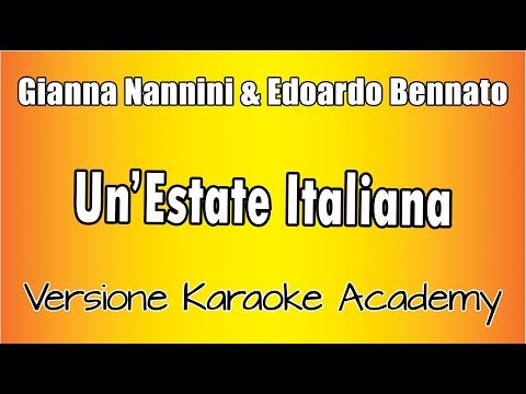 Gianna Nannini & Edoardo Bennato - Un'Estate Italiana
