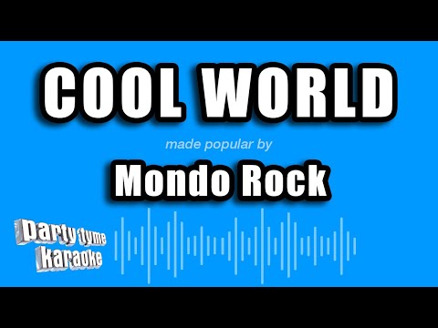 Mondo Rock - Cool World