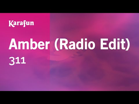 311 - Amber (Radio Edit)