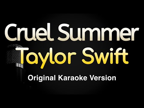 Taylor Swift - Cruel Summer