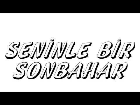 Seninle Bir Sonbahar