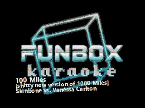 Skinbone vs. Vanessa Carlton - 100 Miles