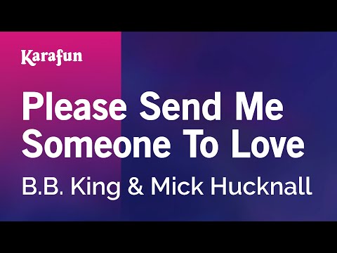 B.B. King & Mick Hucknall - Please Send Me Someone to Love