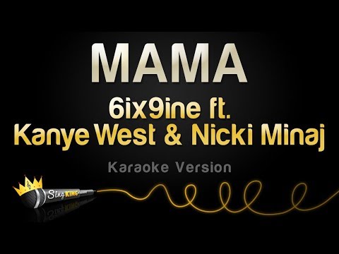 6ix9ine feat. Kanye West & Nicki Minaj - MAMA