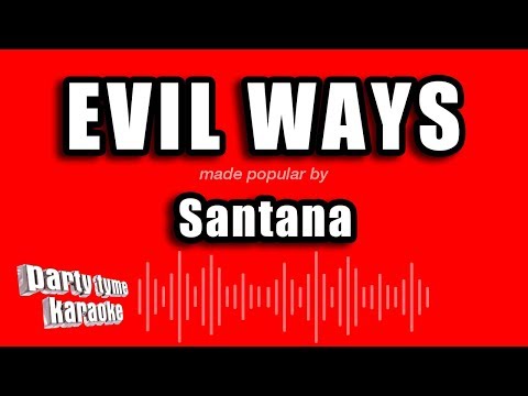Santana - Evil Ways