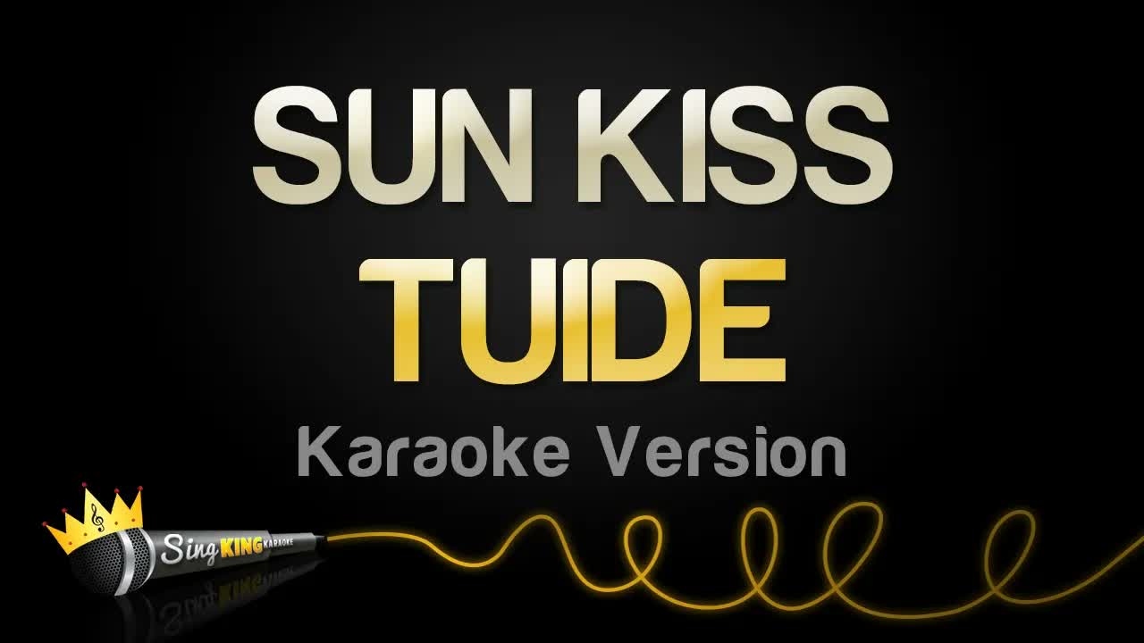 TUIDE - SUN KISS