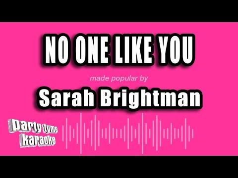 Sarah Brightman - No One Like You