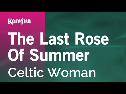 Celtic Woman - The Last Rose of Summer