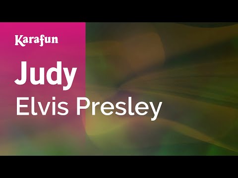 Elvis Presley - Judy