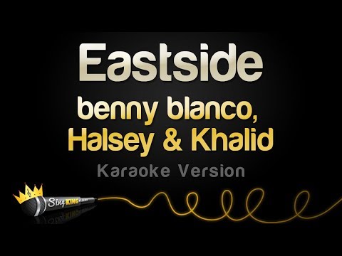 benny blanco, Halsey & Khalid - Eastside
