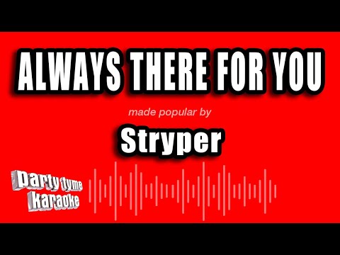 Stryper - Always There For You