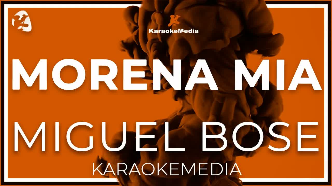 Miguel Bose - Morena Mia